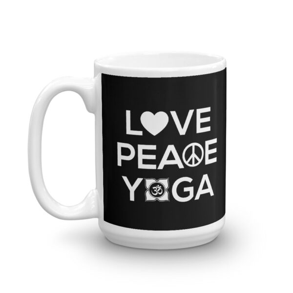Love Peace Yoga weiße Schrift Tasse Yoga = Liebe & Frieden – Bild 4