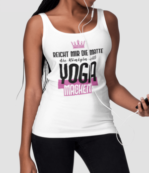 Reicht Matte Königin Yoga machen Damen Tank Top